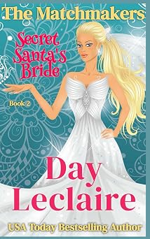 Secret Santas Bride The Matchmakers The Brides