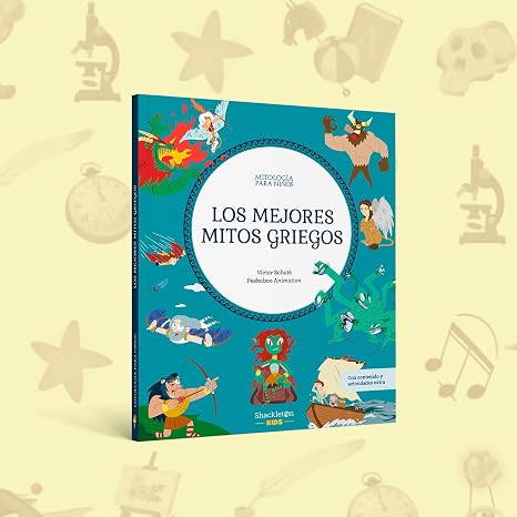 Los mejores mitos griegos: Libro infantil con juegos y actividades extra | Descubre el maravilloso mundo de la mitología griega, en una colección de ... libros infantiles.: 10 (Mitología para niños)