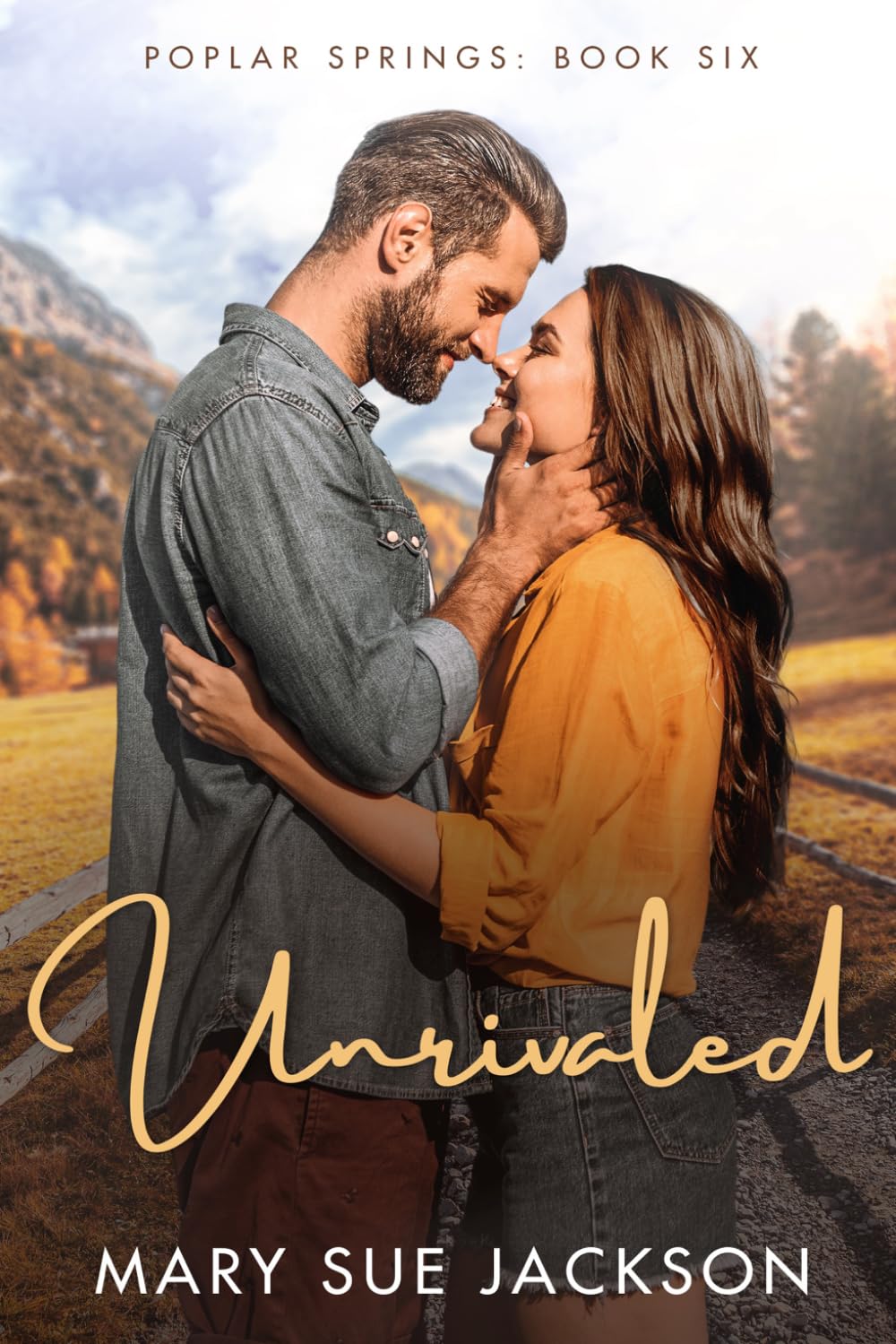 Unrivaled: A Small Town, One-Night-Stand Romance (Poplar Springs)
