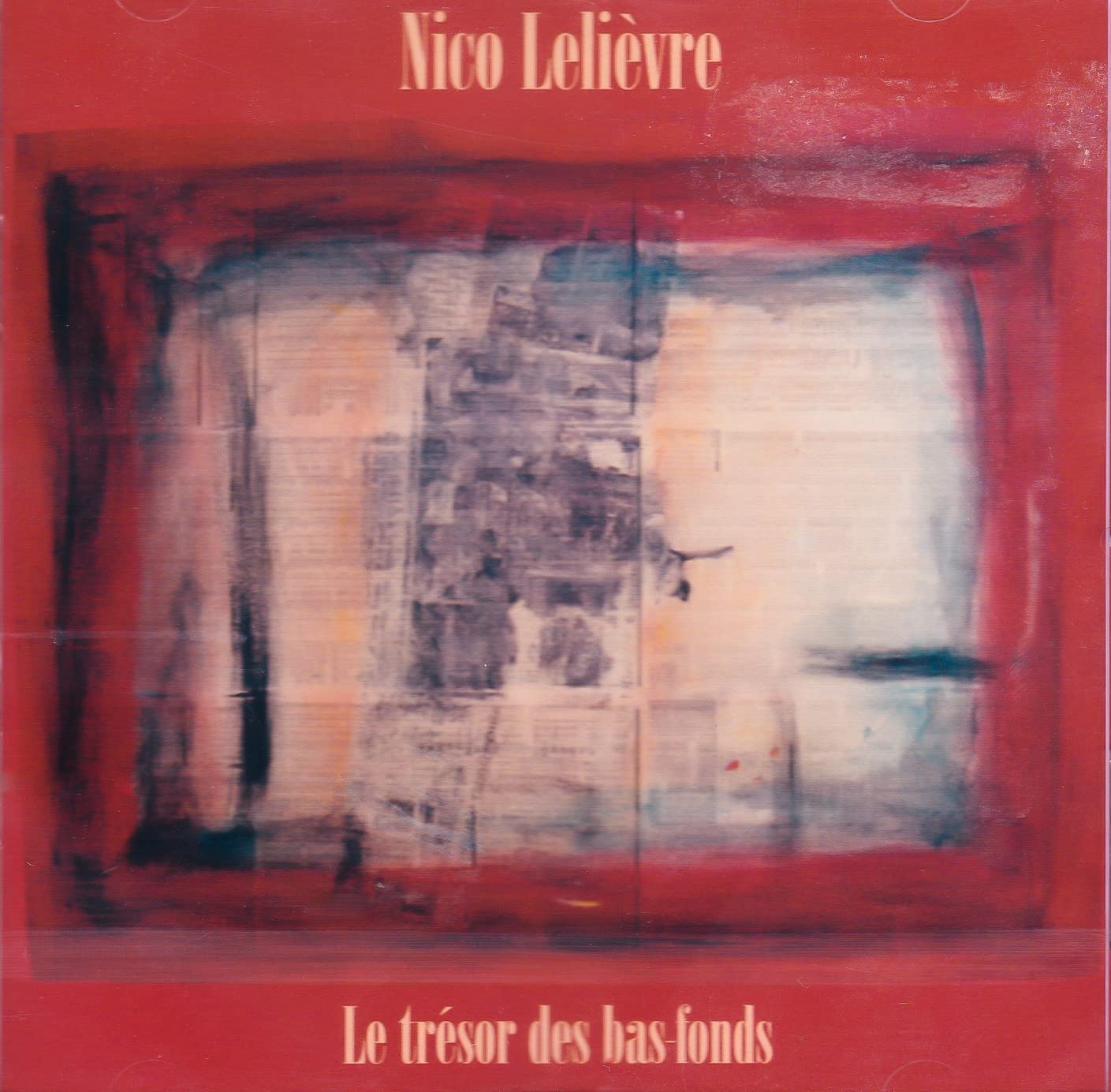 Le Tresor Des Bas-Fonds [Audio CD] Nico Lelievre