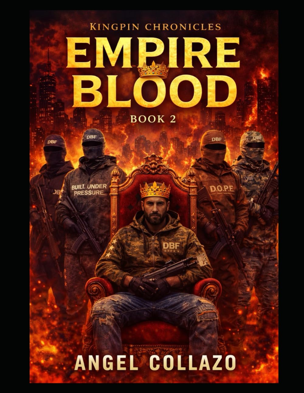 Empire Of Blood: Kingpin Chronicles -Book 2