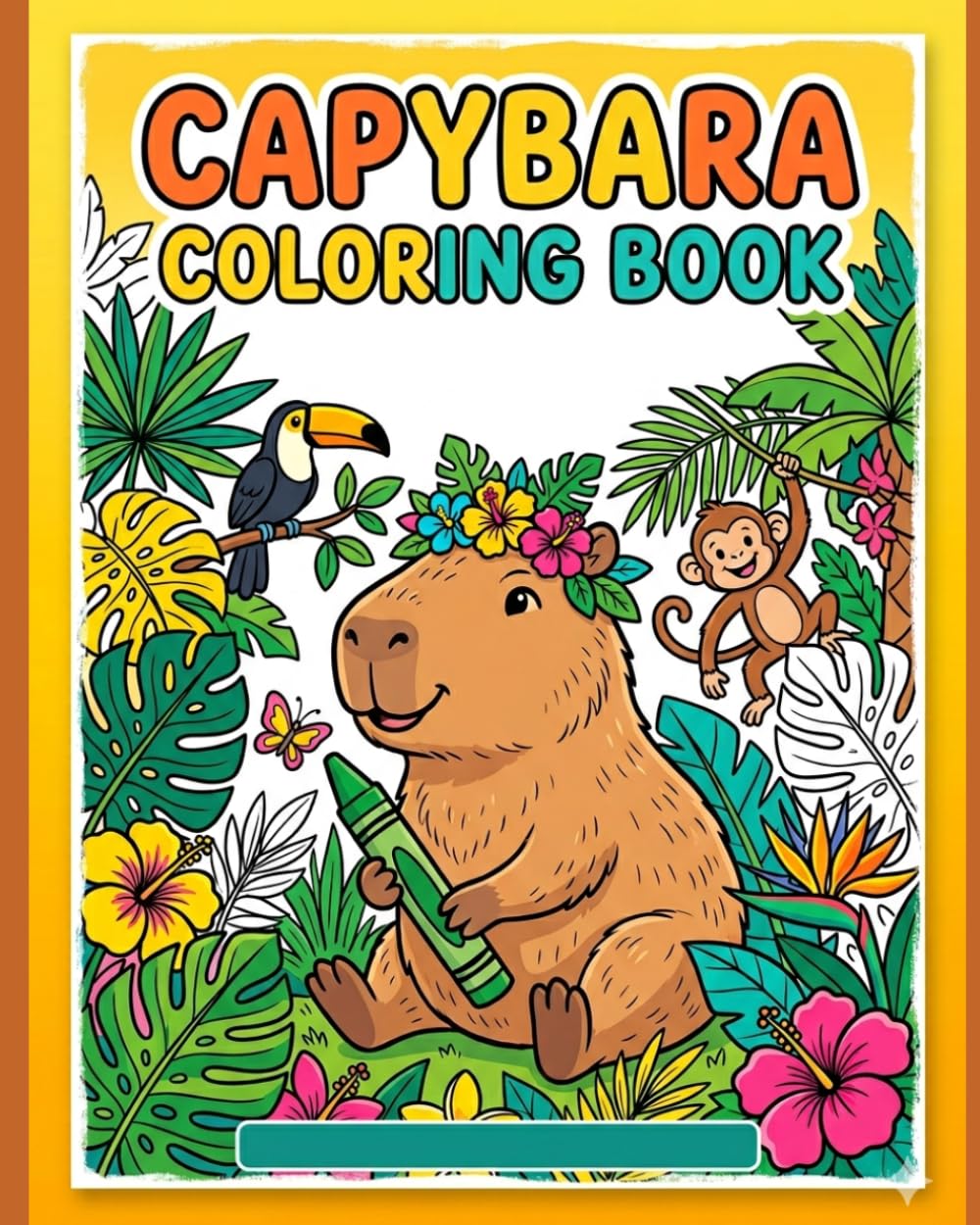 Capybara coloring book: Engaging ABC Adventure with Animals and Objects for Early Learners Ages 3-6