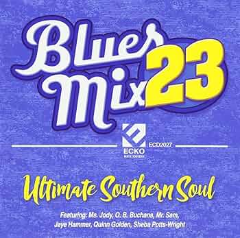 VARIOUS ARTISTS - Blues Mix Volume 23, Ultimate Southern
