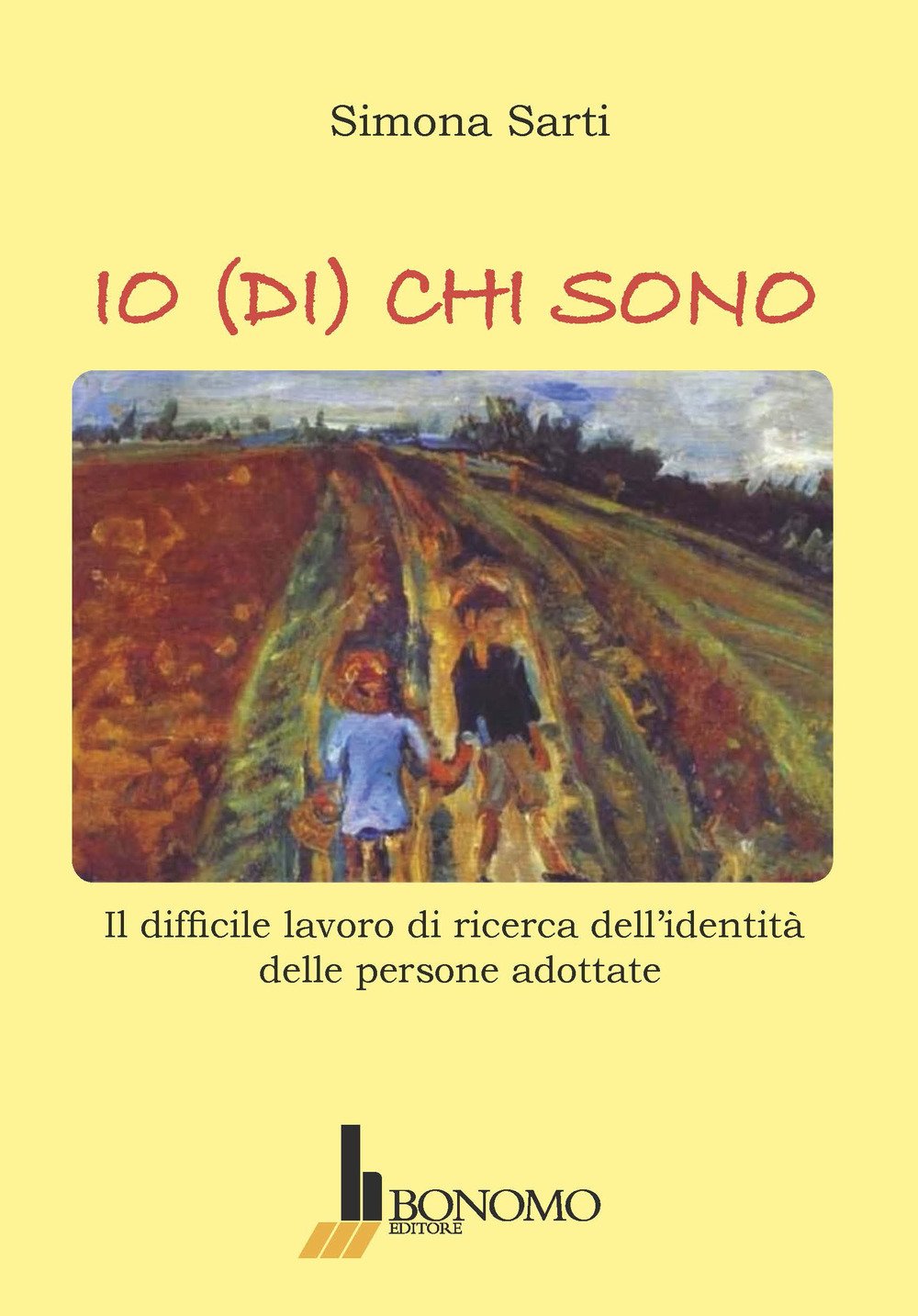 Io (Di) Chi Sono. Il Difficile Lavoro Di Ricerca Dell'identità Delle Persone Adottate - 4