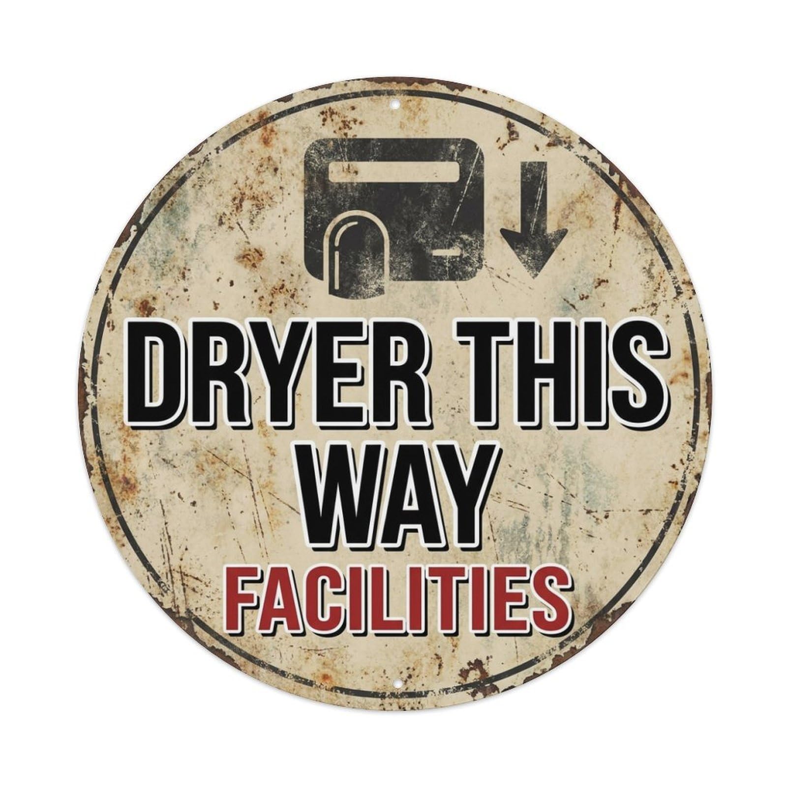 Metal Tin Sign Dryer This Way Facilities Warning Sign