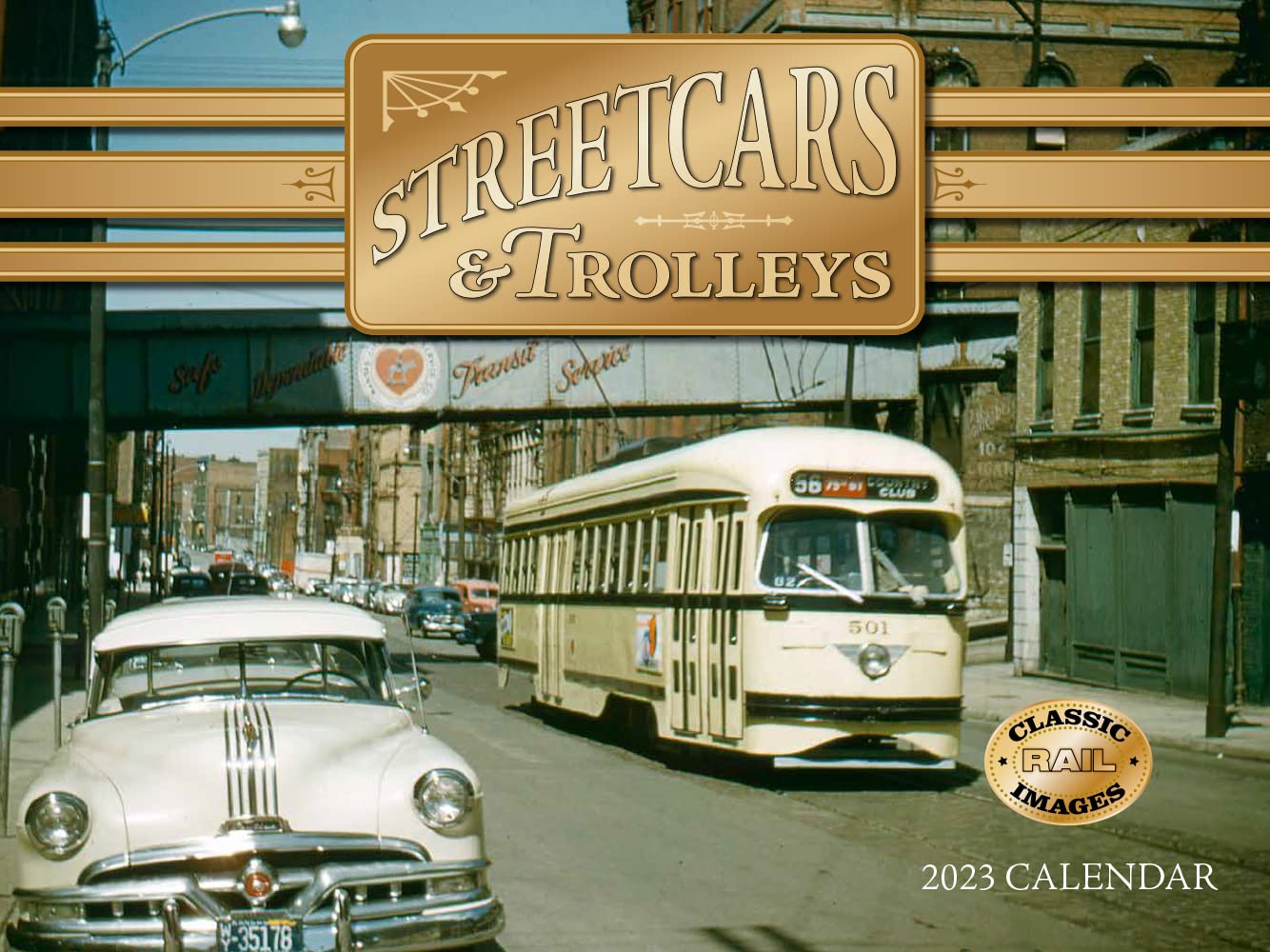 Street Cars & Trolleys 2023 Calendar