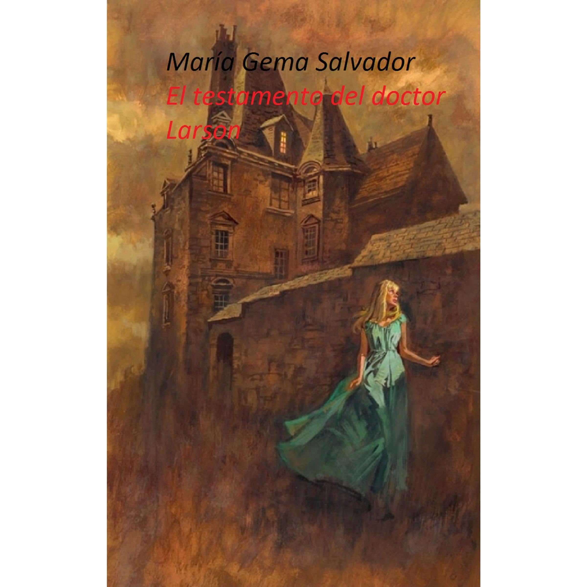 El testamento del doctor Larson