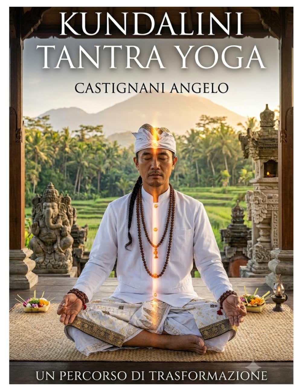 kundalini Tantra Yoga: un percorso di trasformazione e risveglio spirituale