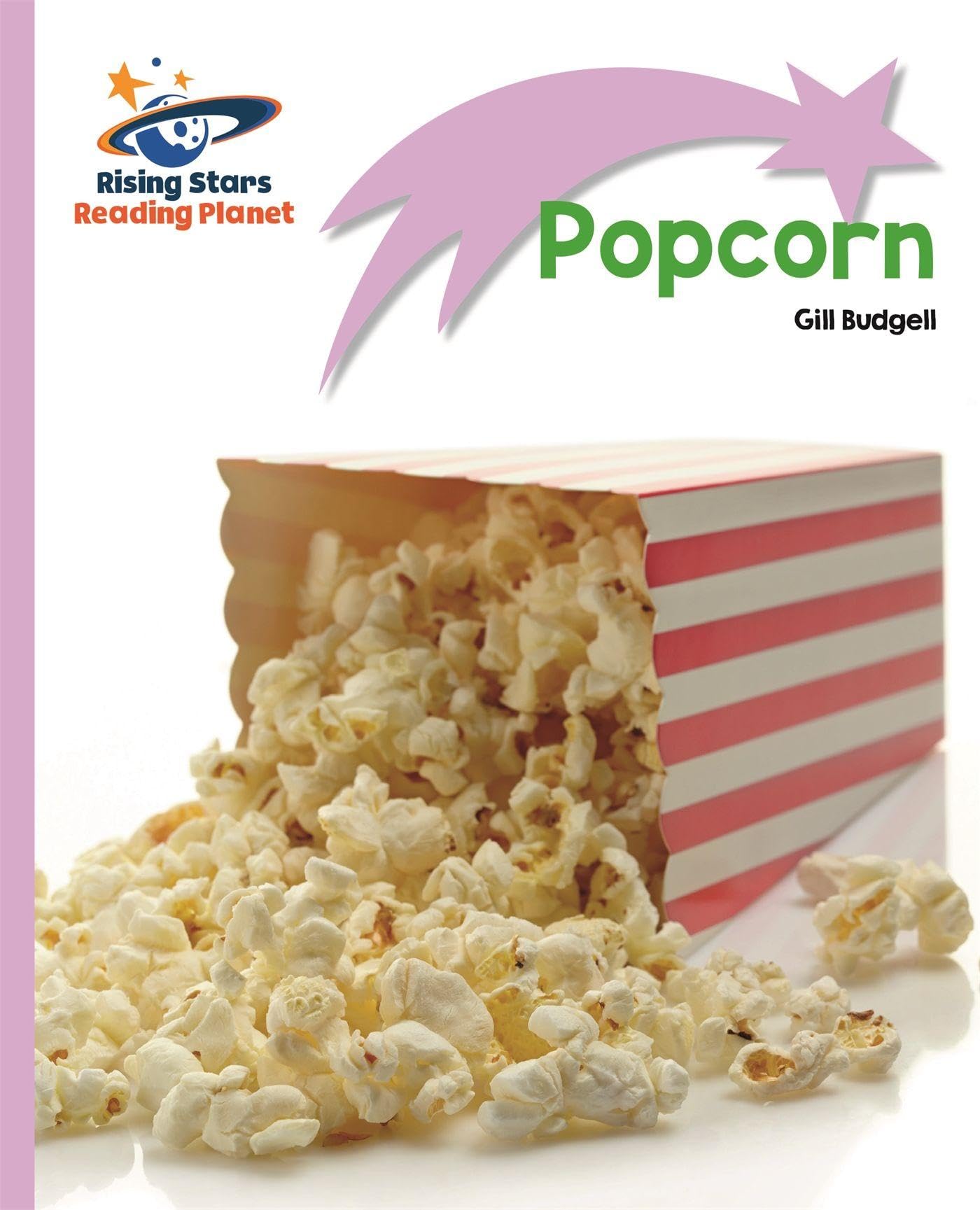 Reading Planet - Popcorn - Lilac Plus: Lift-off First  by Gill Budgell PAPERBACK