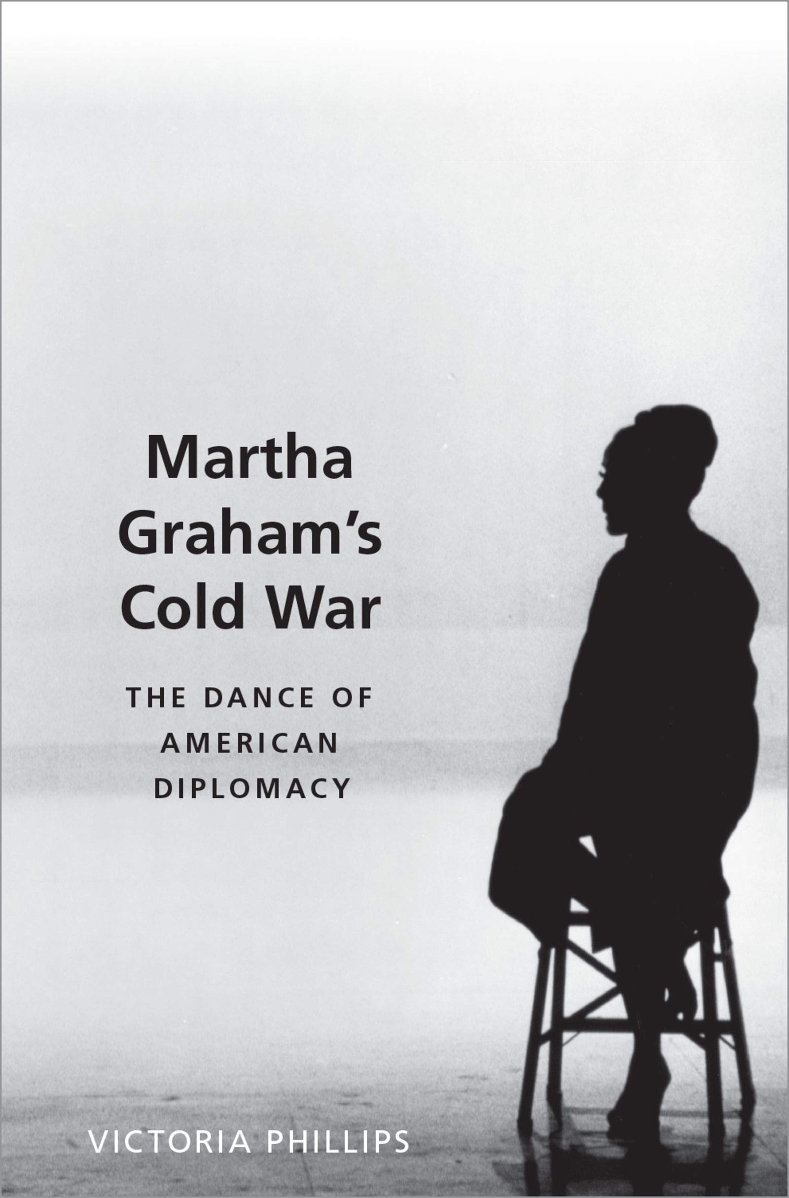 Martha Graham's Cold War lire pour comprendre la géopolitique