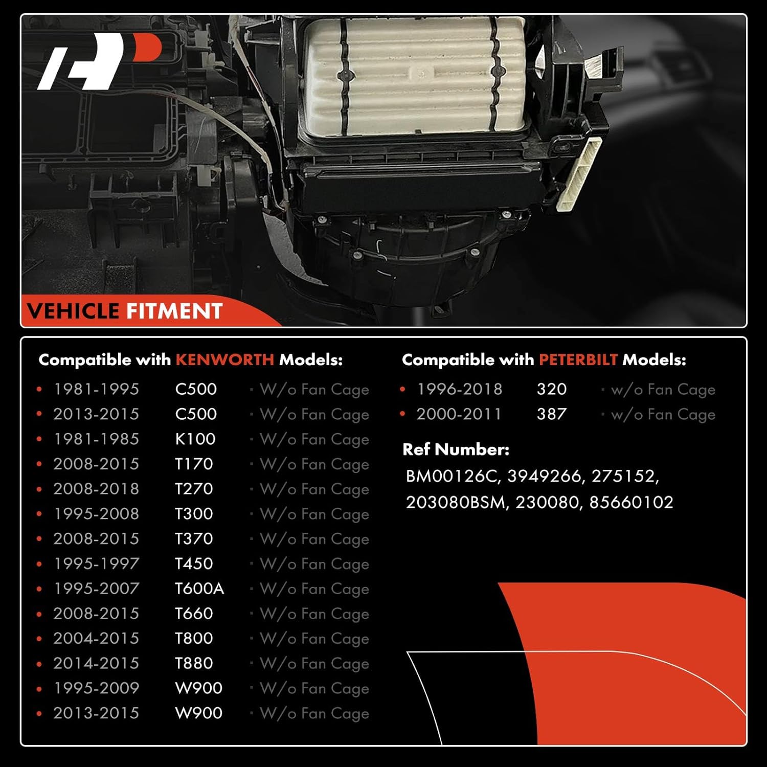 A-Premium Front HVAC Heater Blower Motor Compatible with Kenworth C500, K100, T170, T270, T300, T370, T450, T600A, T660, T800, T880, W900, 320, 387