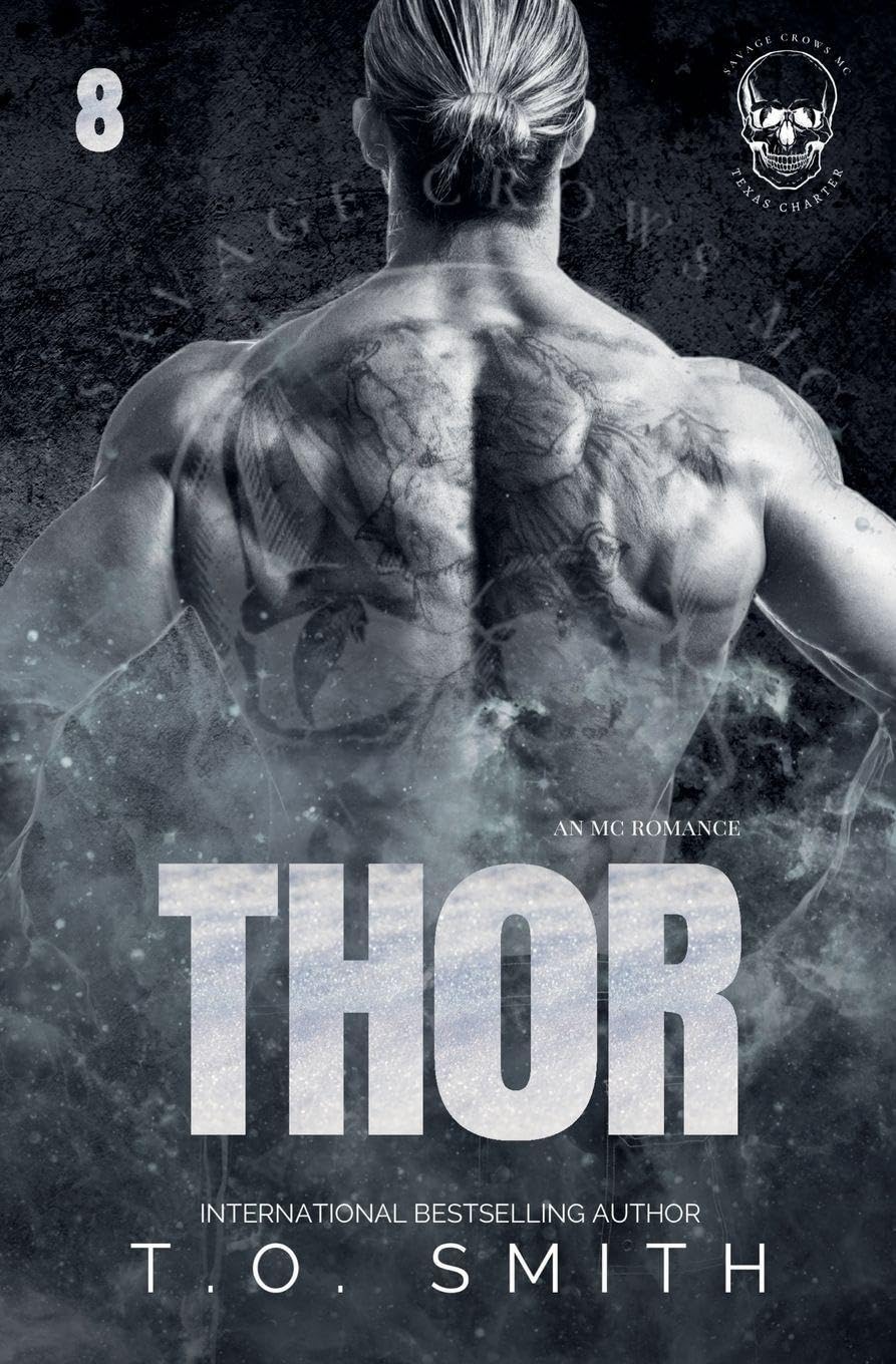 Thor: 8 (Savage Crows MC Texas Charter)