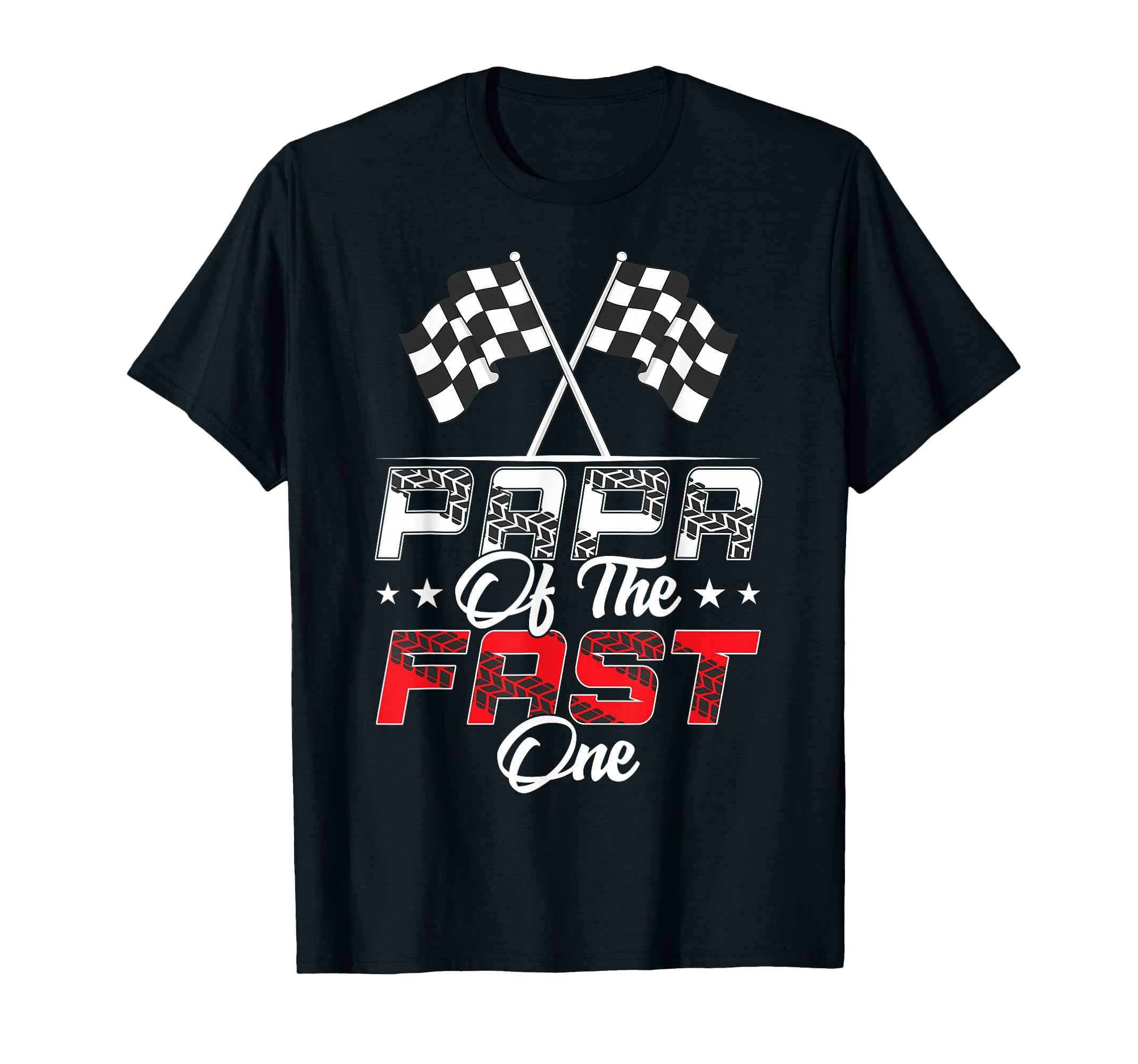 Papa of The Fast One First Birthday Racing Car Family T-Shirt