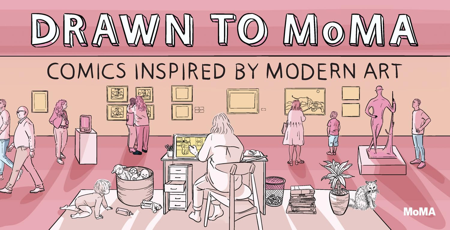 Drawn to MoMA Comics Inspired by Modern Art (Hardback Book)