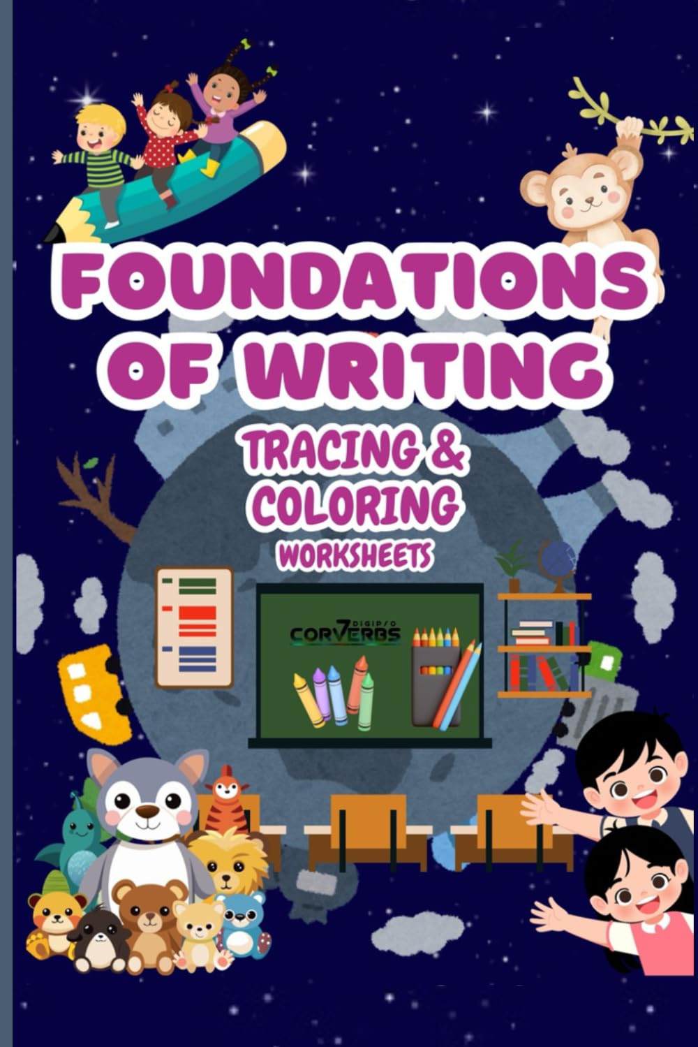 FOUNDATIONS OF WRITING-Tracing and Coloring Workbook: Guided Practice for Handwriting Success in ABCs and 123s