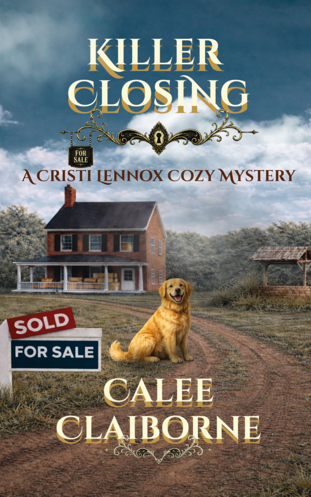 Killer Closing: A Cristi Lennox Cozy Mystery