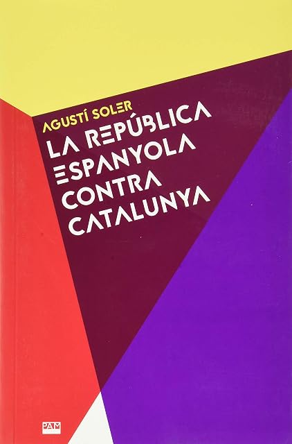 Portada de La República espanyola contra Catalunya