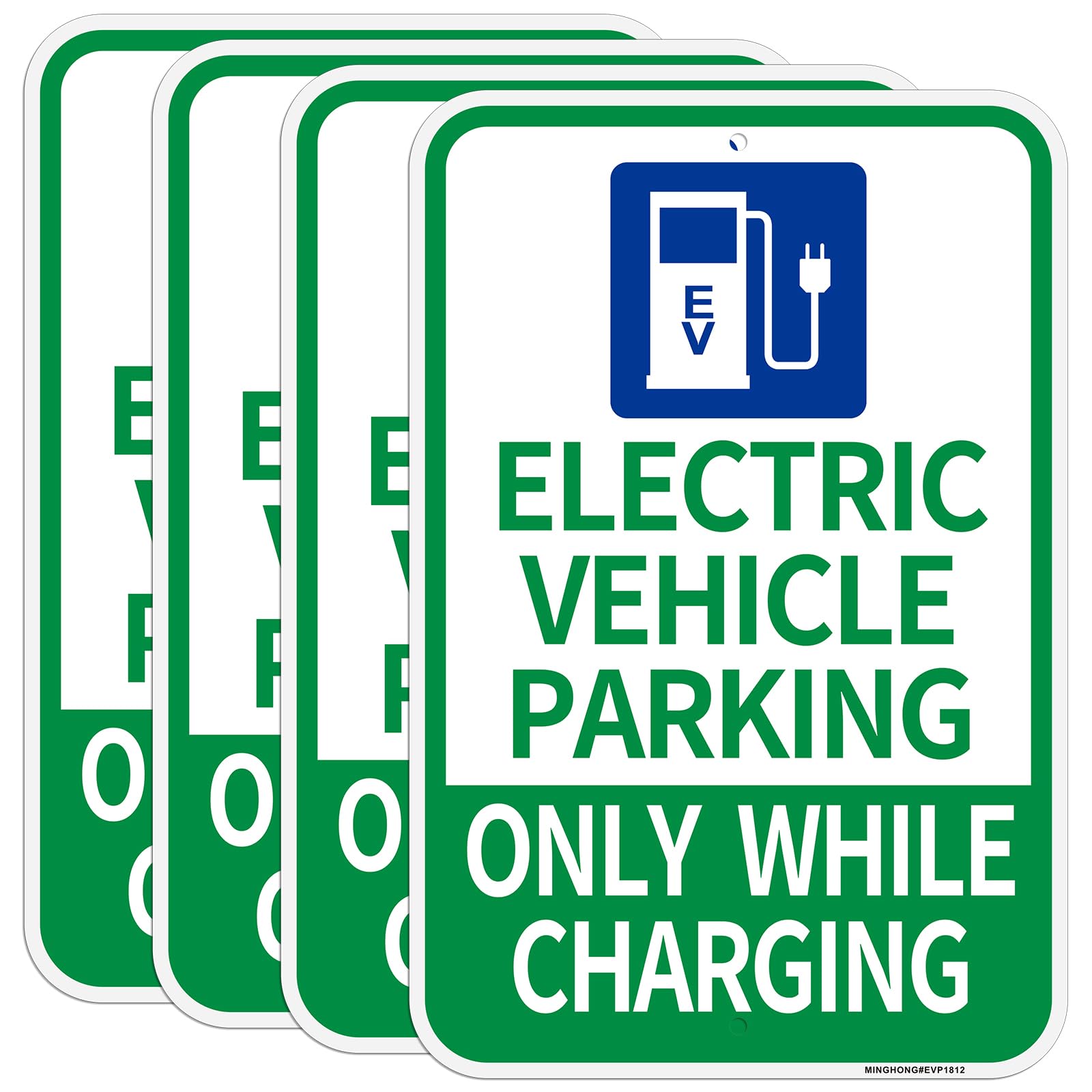 4 Pack- Electric Vehicles Parking- Only While Charging Signs, 12" x 18" Aluminum EV Parking Sign for Business, Reflective, Rust Free, Weather