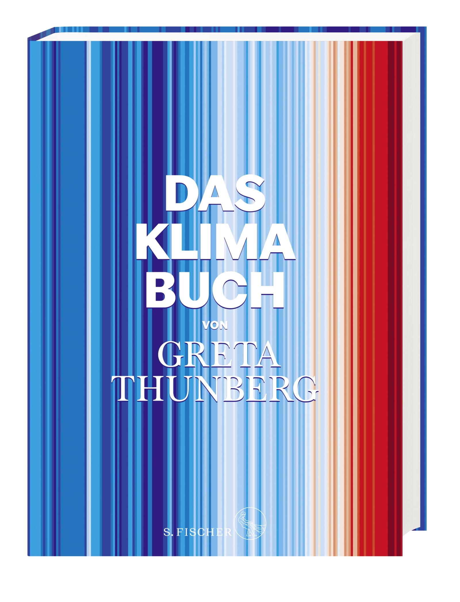 Das Klima-Buch von Greta Thunberg: Der aktuellste Stand der Wissenschaft unter Mitarbeit der weltweit führenden Expert:innen