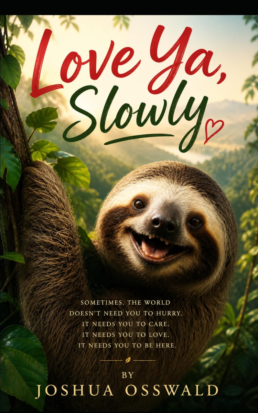Love Ya Slowly