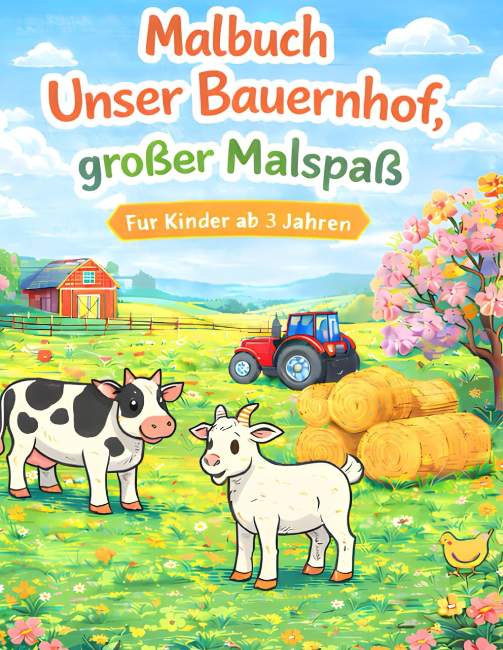 Malbuch Unser Bauernhof, großer Malspaß: Für Kinder ab 3 Jahren