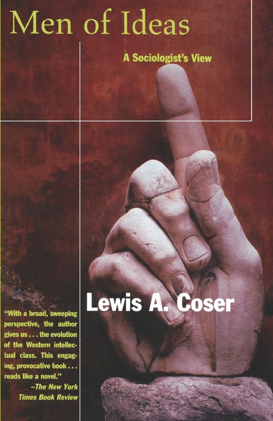 Men of Ideas: A Sociologist's View