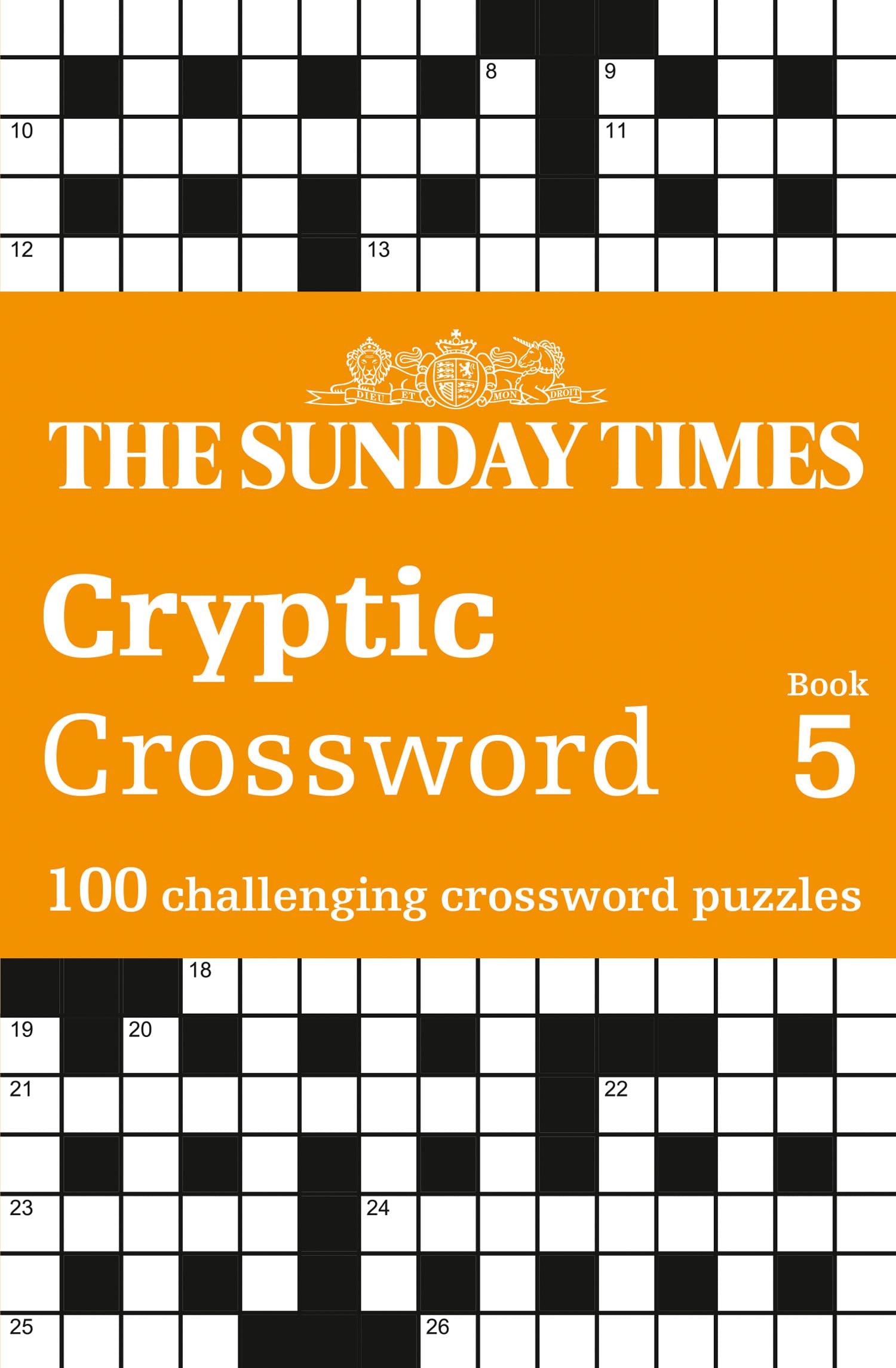 The Sunday Times Cryptic Crossword Book 5: 100 challenging crossword puzzles (The Sunday Times Puzzle Books)
