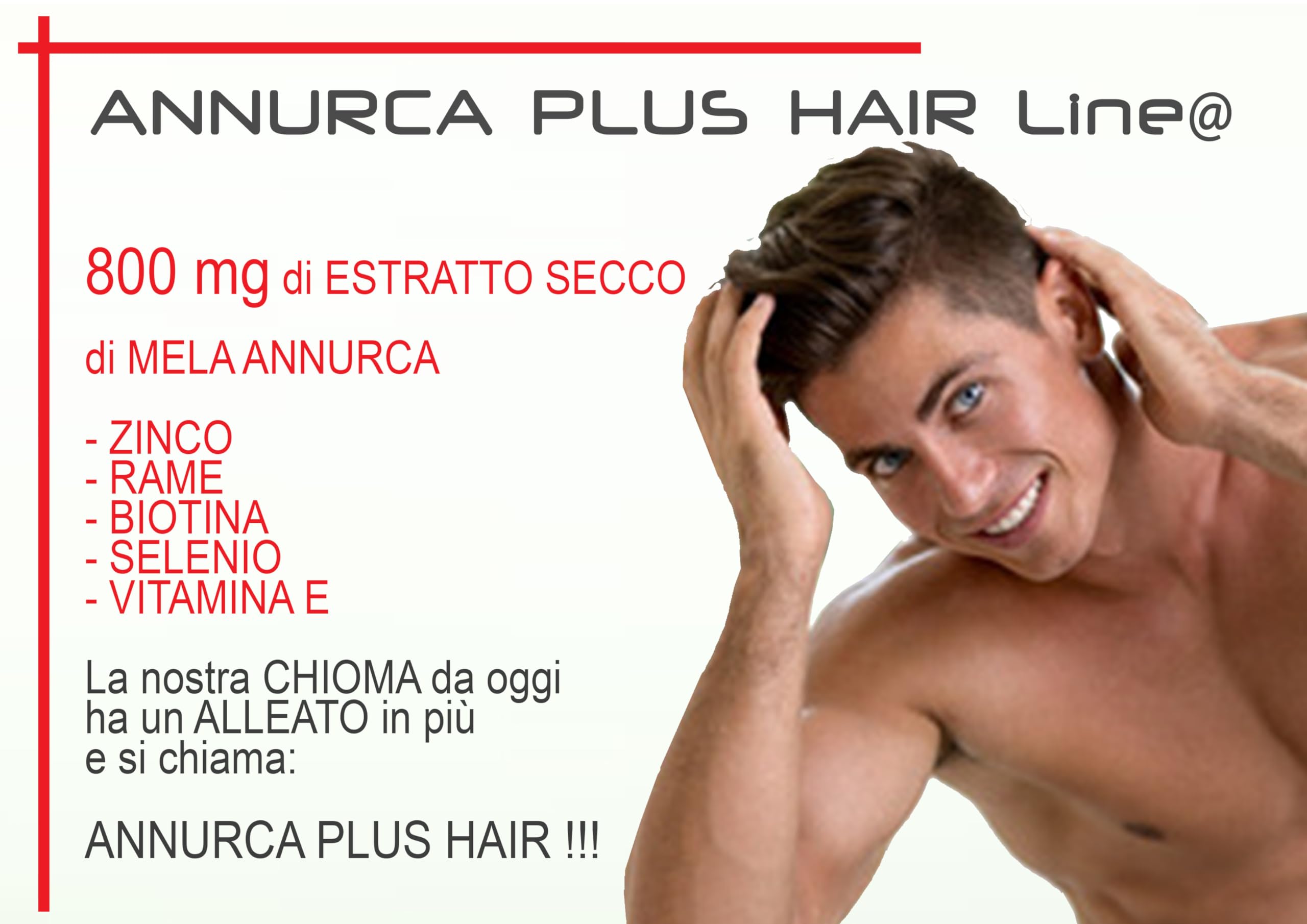 ANNURCA PLUS HAIR Line@ INCREMENTA e rinforza i tuoi CAPELLI! 800 mg di estratto secco di MELA ANNURCA, ZINCO – RAME – BIOTINA – SELENIO – VITAMINA E - (120)