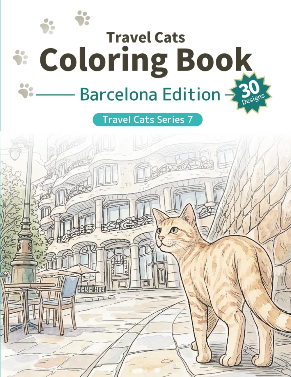 Travel Cats Coloring Book – Barcelona Edition: A relaxing adult coloring book with cute traveling cats and iconic Barcelona scenes