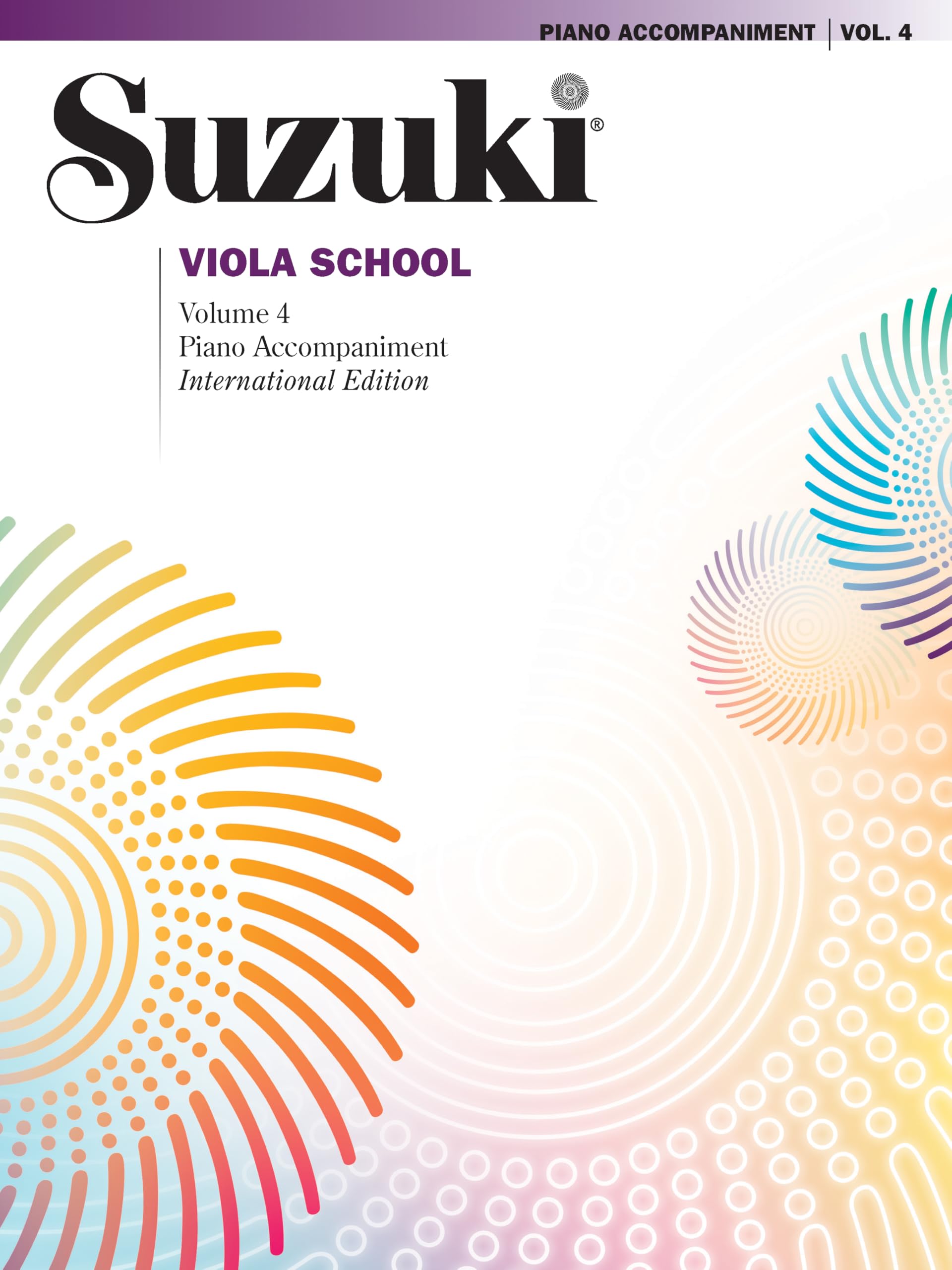 Suzuki Viola School: Piano Accompaniments Volume 4 (Suzuki Method Core Materials)