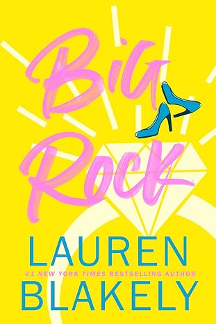 Big Rock ( Big Rock book 1)