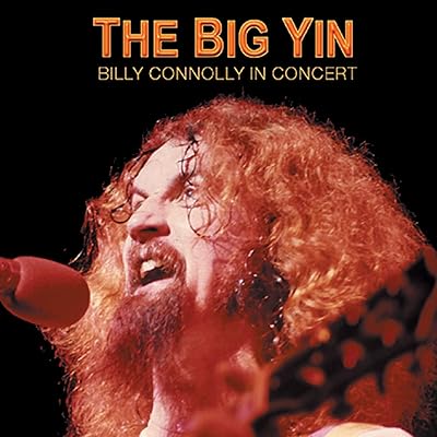 The Big Yin: Billy Connolly In Concert [Explicit]