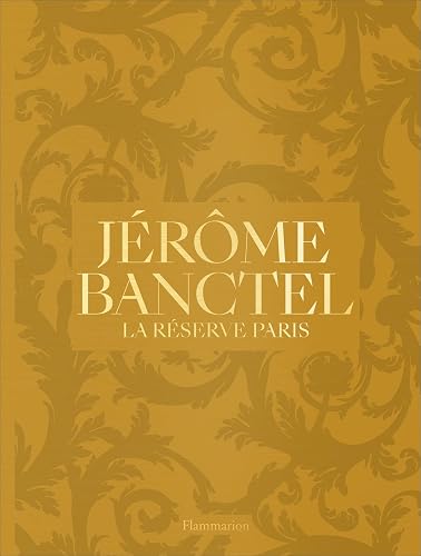 Jérôme Banctel : La Réserve Paris