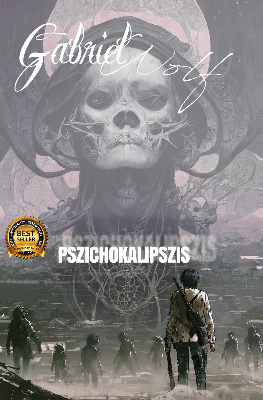 Pszichokalipszis: harmadik kiadás