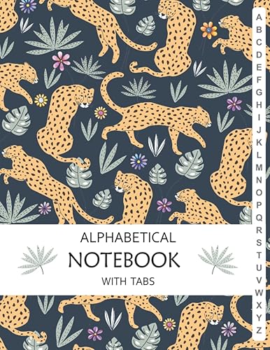 Alphabetical Notebook with Tabs: Ruled Journal Organizer with A-Z Tabs Printed, Alphabetized Password Book, Cheetah Leopard Design, Large Size