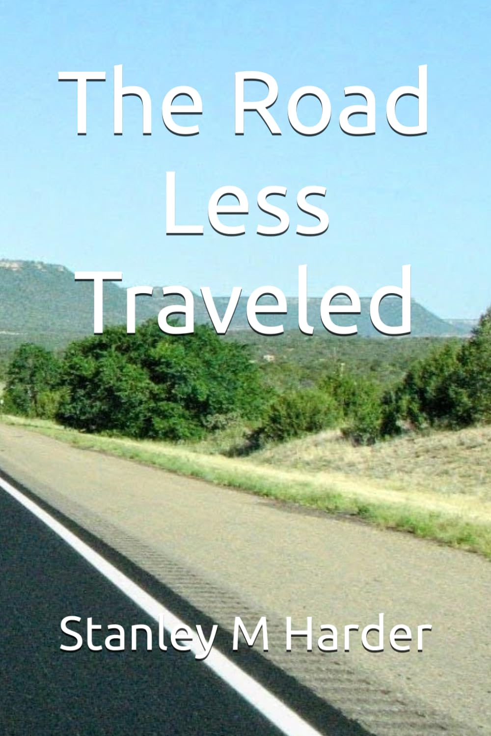 The Road Less Traveled
