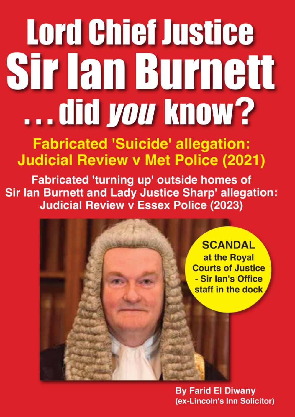 Lord Chief Justice Sir Ian Burnett ...did you know?