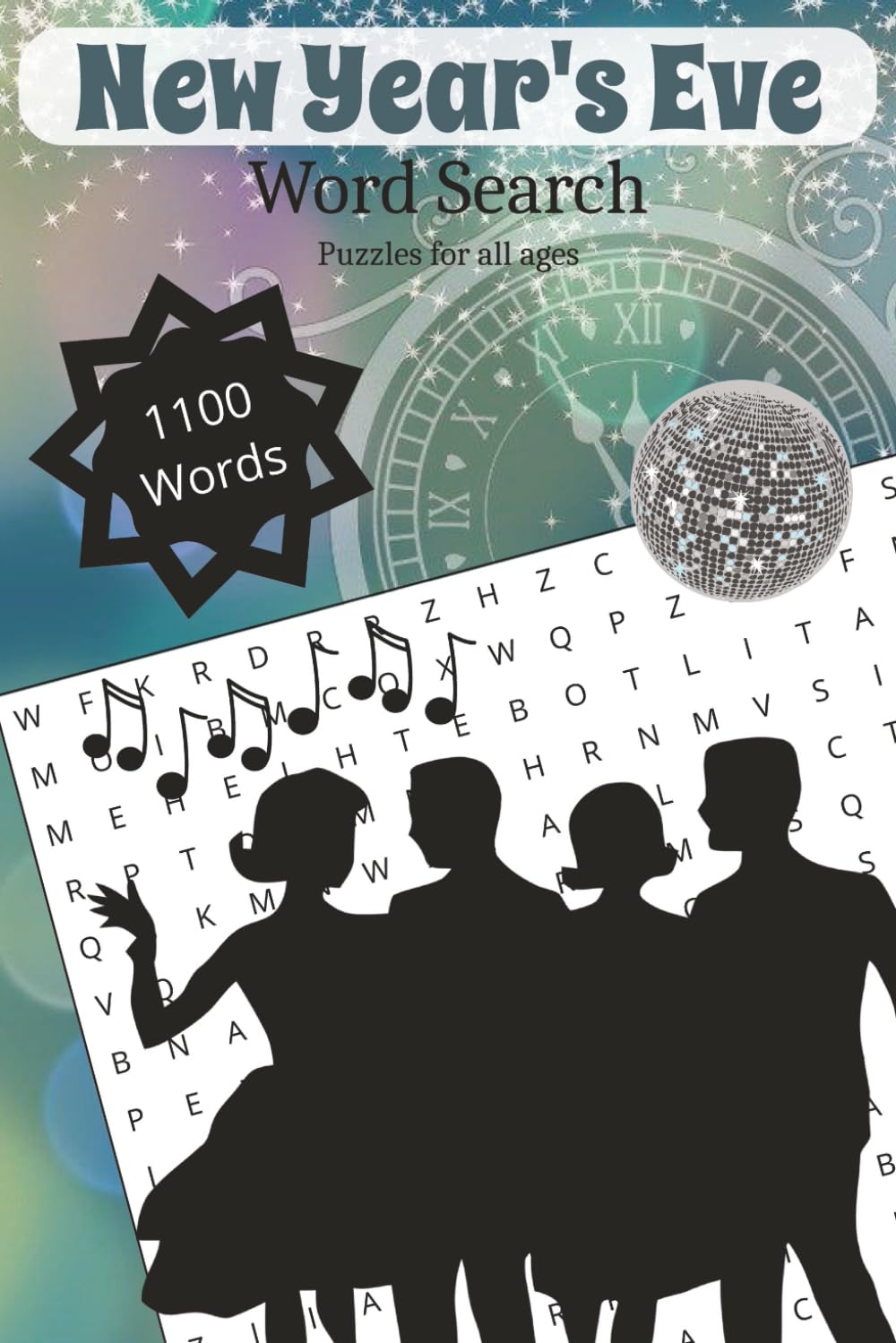 New Year's Eve Word Search Puzzle Book: New Year's Eve Word Search Puzzle Book: Word Searches with Easy to Read Print about New Year's Eve, ... (6x9 Holiday Word Search Puzzle Books)