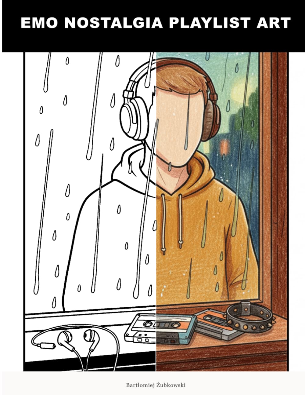 Emo Nostalgia Playlist Art: A Bold Vector Emo Art Coloring Book for Adults | Dive into 2000s Nostalgia, Punk Rock Culture & Musical Anthems | Stress Relief & Creative Expression Gift