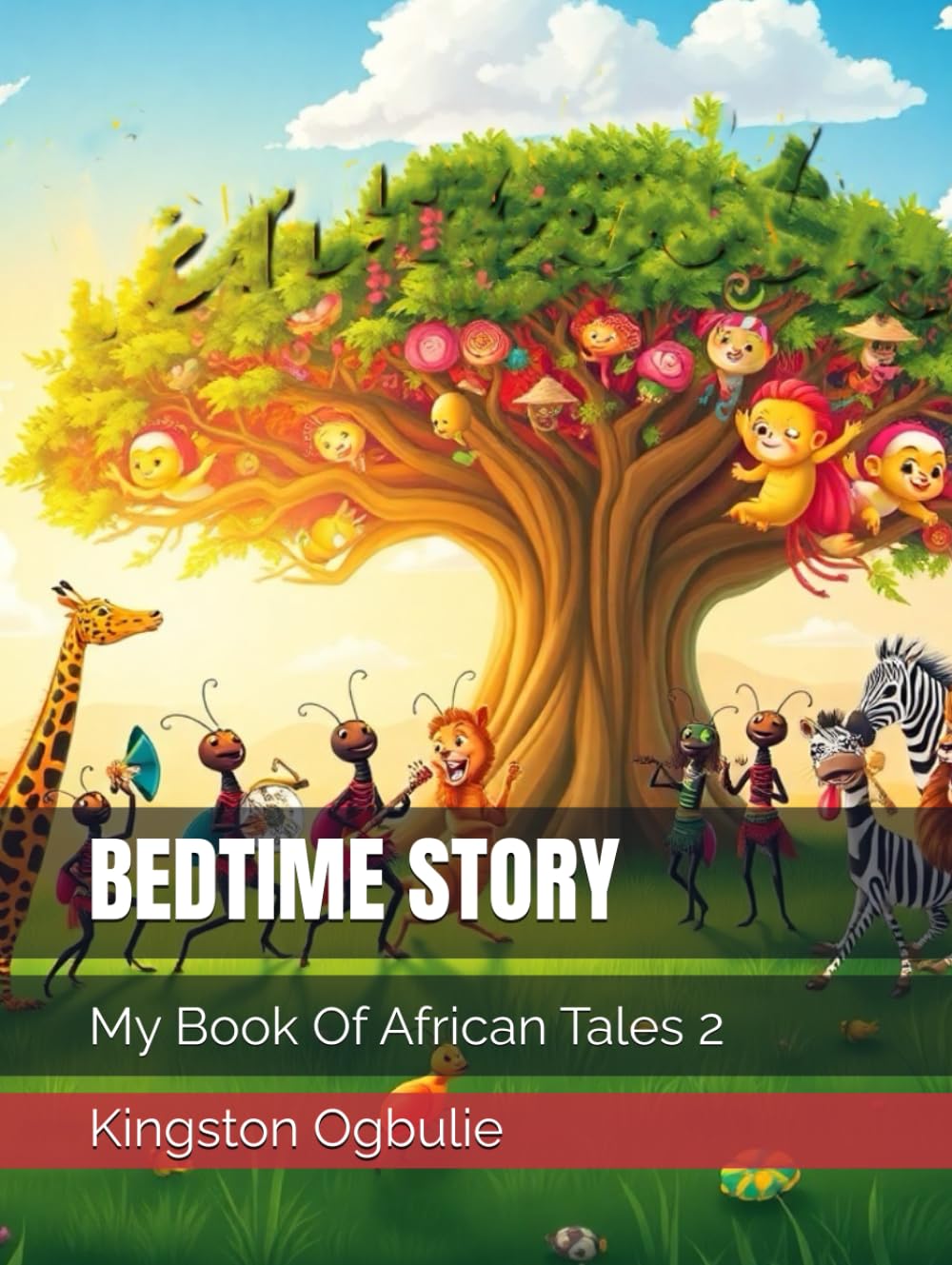 BEDTIME STORY: My Book Of African Tales 2