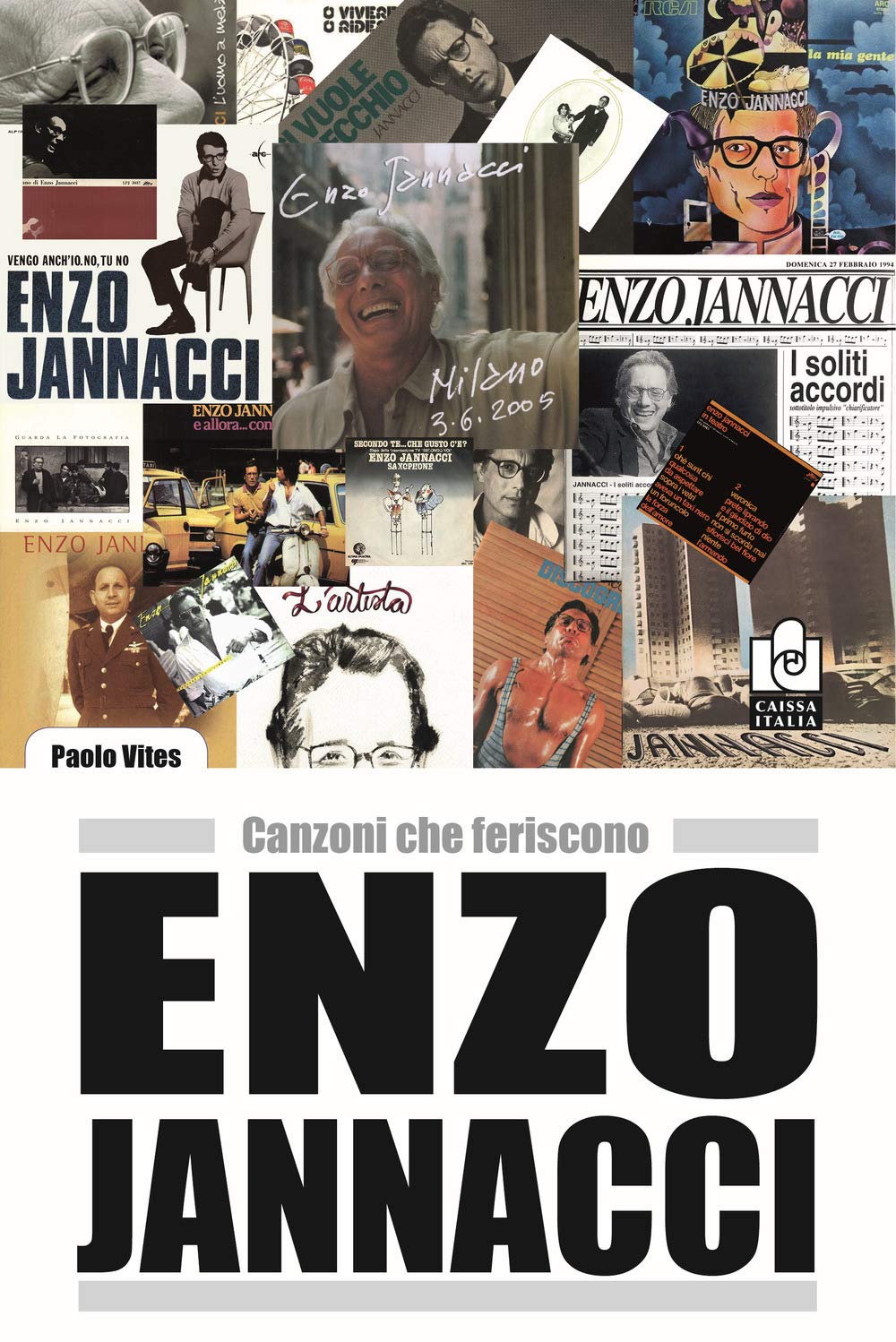 Enzo Jannacci. Canzoni Che Feriscono - 4