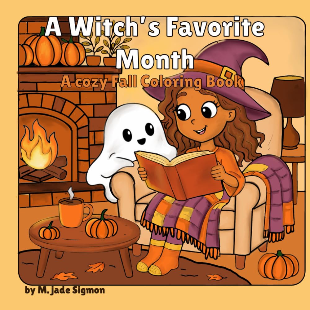 A Witch’s Favorite Month: A Cozy Fall Coloring Book