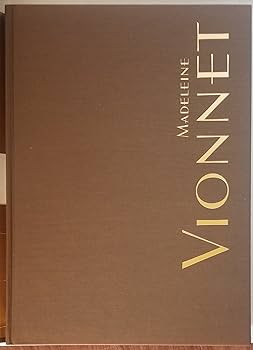 Madeleine Vionnet by Kirke, Betty(January 1, 1998) Hardcover