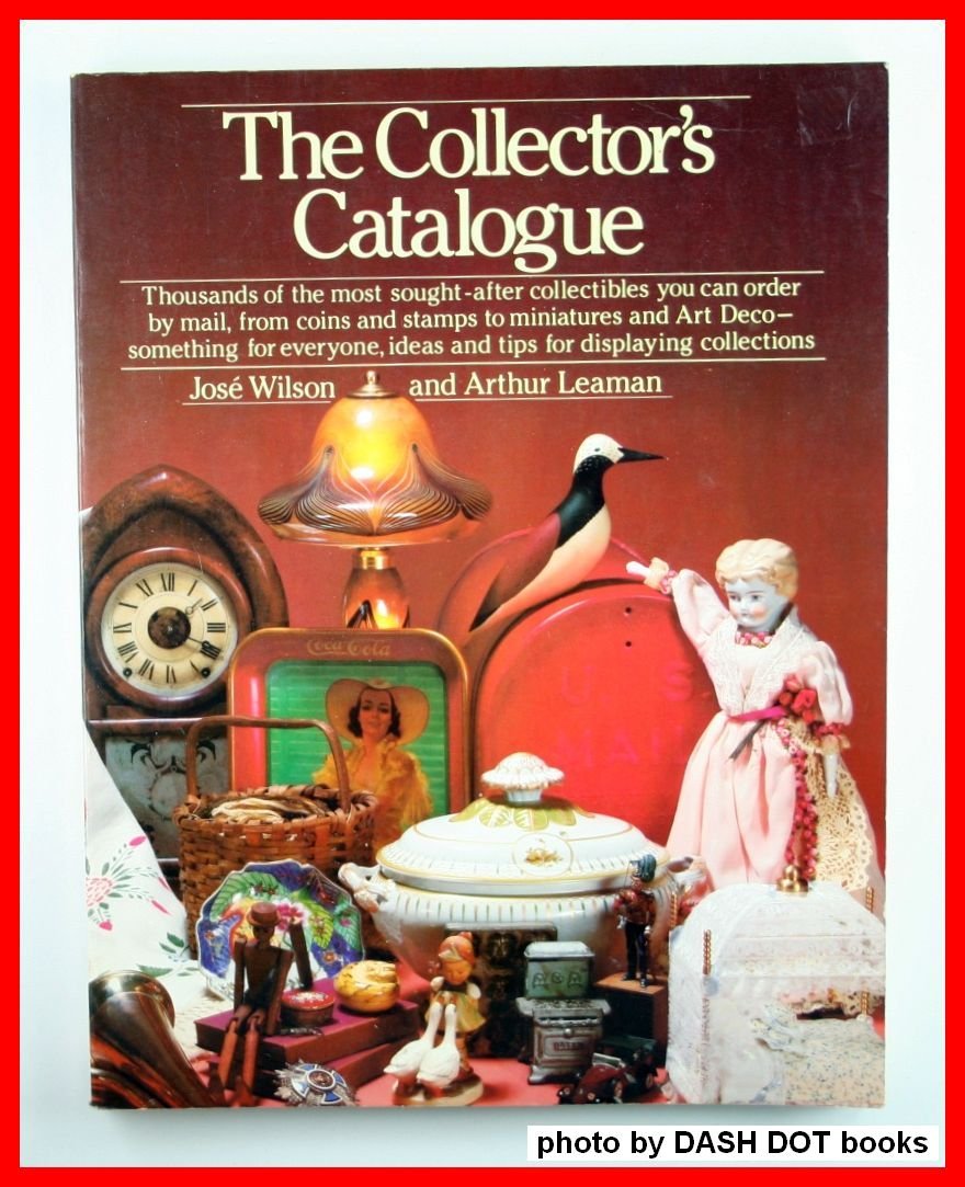 The collector's catalogue Thousands of the most soughtafter