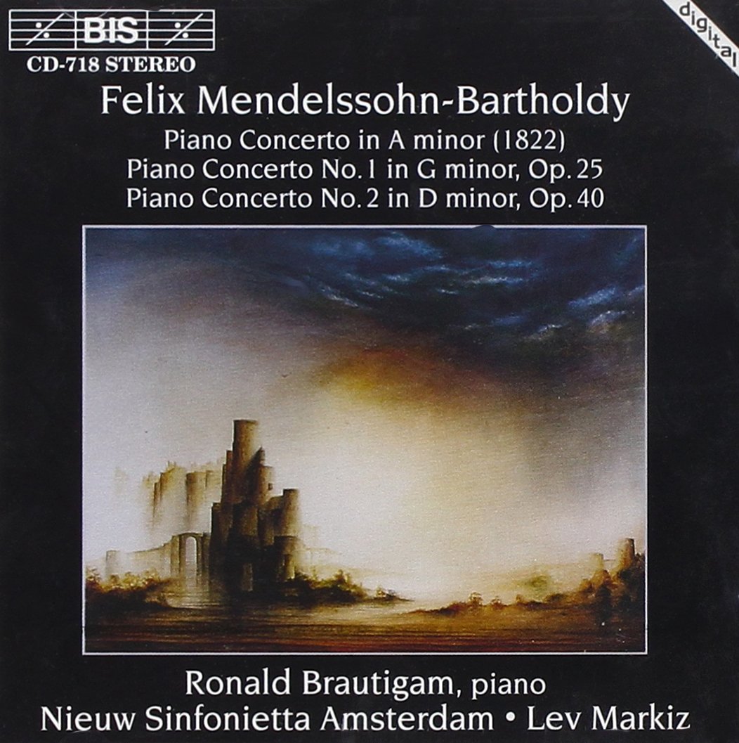 Mendelssohn: Piano Concertos 1, 2, Concerto for Piano & String Orchestra