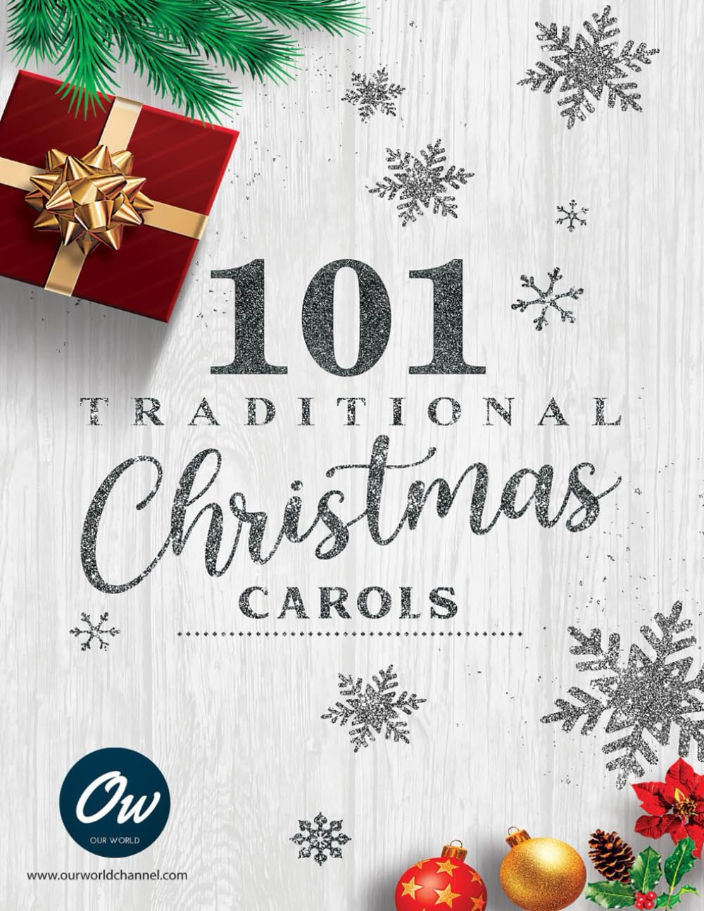 101 Traditional Christmas Carols: Song book with Lyrics