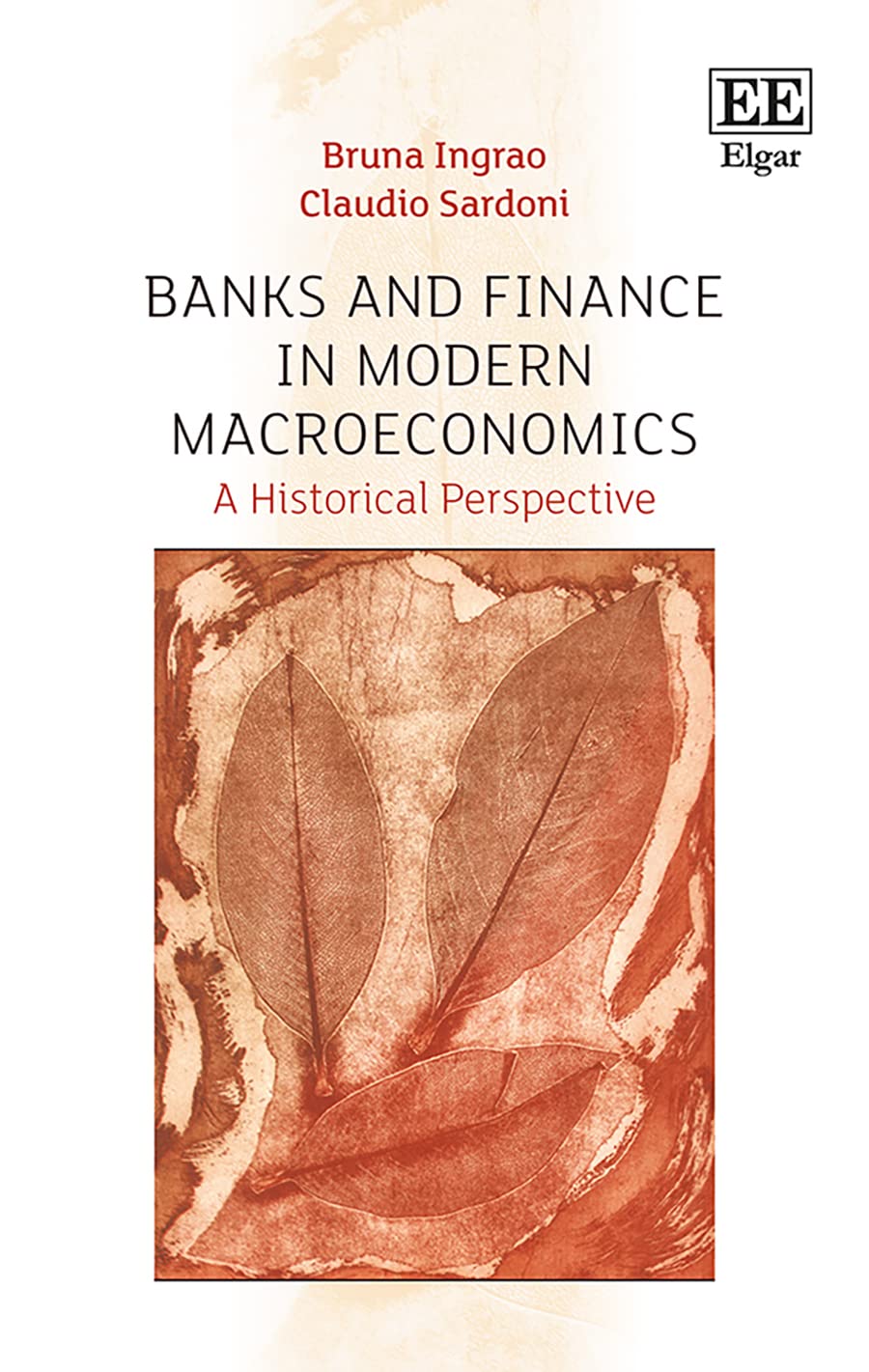 Buy Banks and Finance in Modern Macroeconomics: A Historical Perspective — BookShops.in