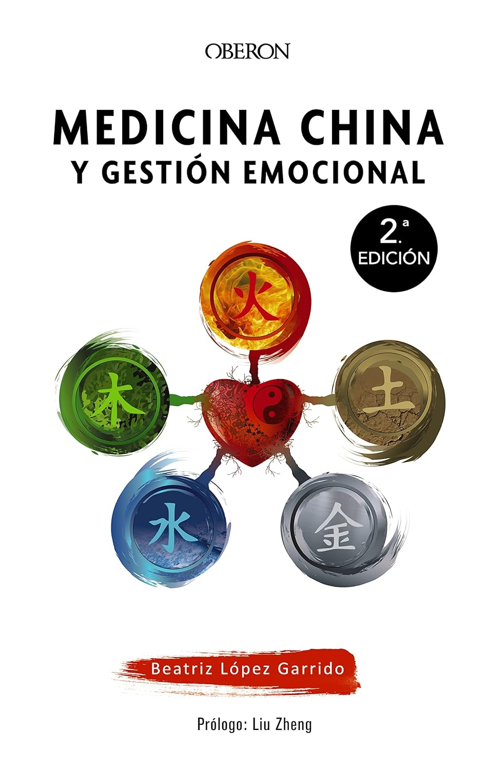 Medicina china y gestión emocional (Libros singulares) (Spanish Edition)