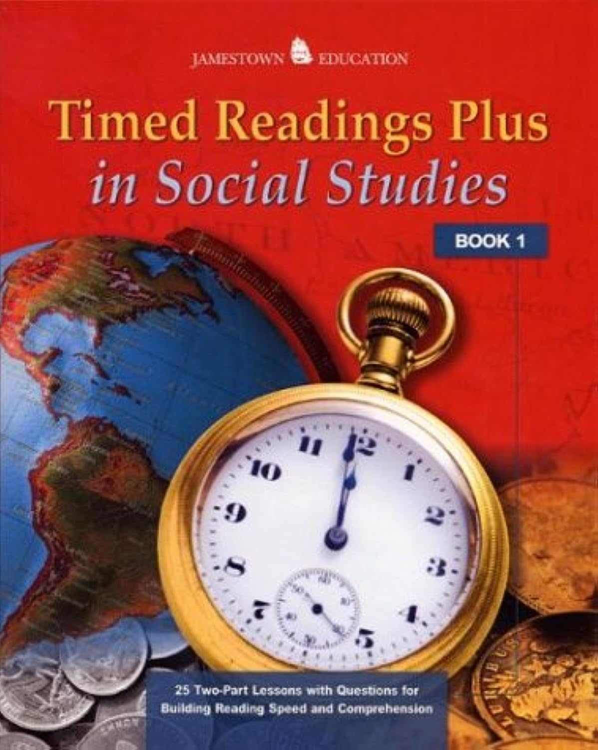 Timed Readings Plus Social Studies Book 2: 25 Two-Part Lessons with Questions for Building Reading Speed and Comprehension (JT: Reading Rate & Fluency)