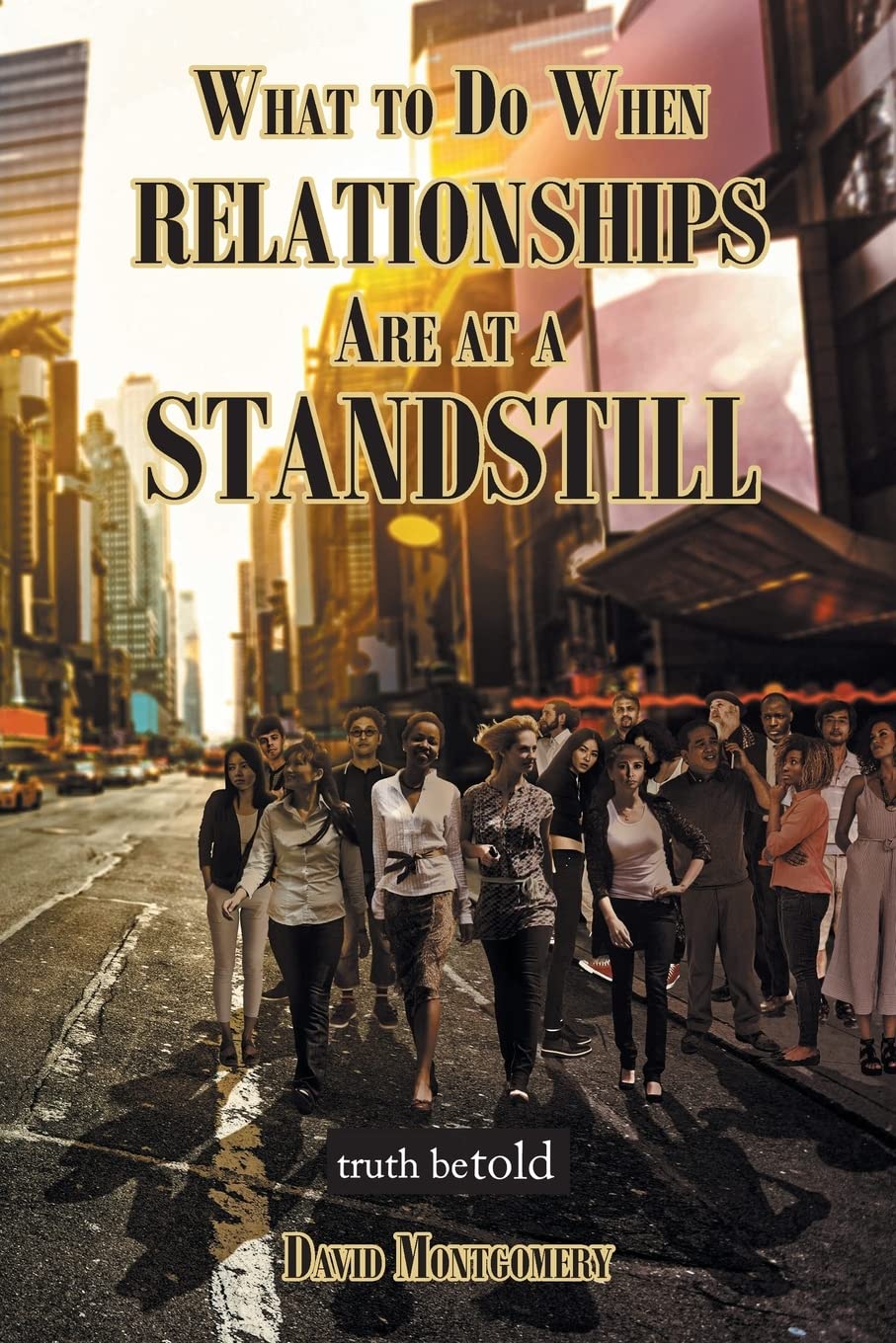 Buy What To Do When Relationships Are At A Standstill — BookShops.in